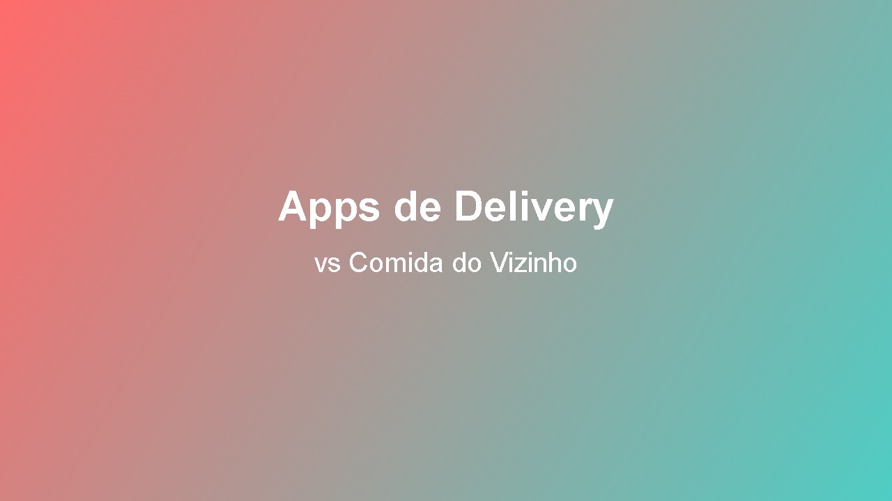 Por que você tem 47 apps de delivery mas ainda pede comida pro vizinho 🍕
